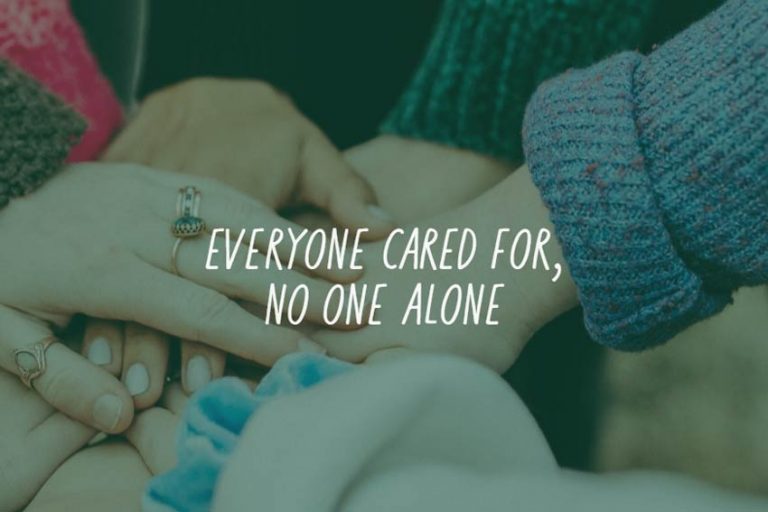 Hands joined in the centre of a circle with text "everyone cared for, no one alone"